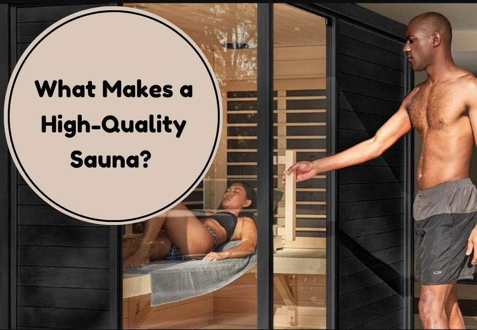features for a high quality sauna 